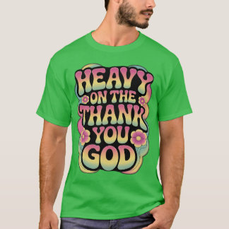 神様ありがとう信仰面白い大人 Tシャツ