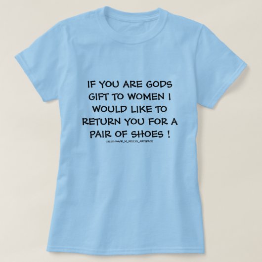 神様からの贈り物である女性へ Tシャツ (デザイン正面)