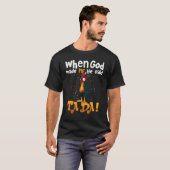 神様が私を作った時「はい、できあがり! ニワトリ」と言った Tシャツ (正面フル)