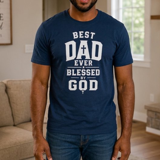神様に祝福された最高の父 クリスチャン信仰 Tシャツ