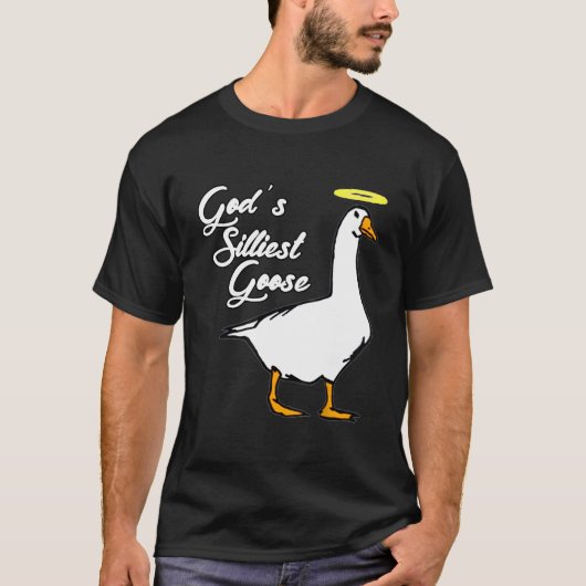 神様の最も馬鹿げたガチョウのファンシー Tシャツ (正面)