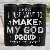 神様を作りたい誇りを持った タンブラー