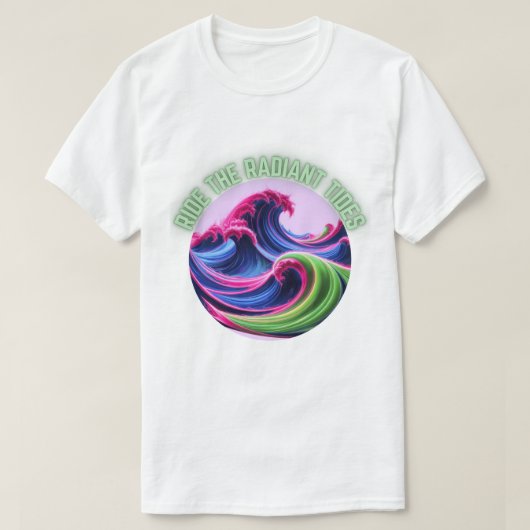 神秘的なネオンの波 - 輝く潮流に乗れ Tシャツ (デザイン正面)