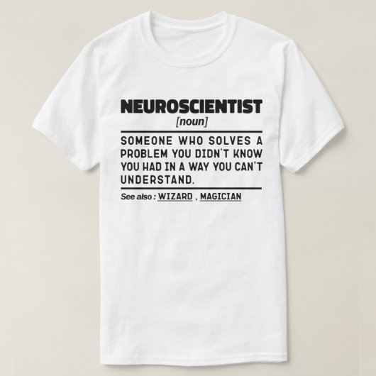 神経科学者名詞科学先生 Tシャツ (デザイン正面)