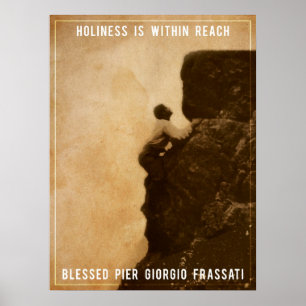 神聖さ賛美- Pier Giorgio Frassati ポスター
