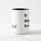 "神聖で美しい"両面の署名のマグがあって下さい マグカップ (中央)