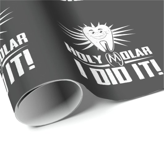 神聖なモル私はそれを歯科衛生士の卒業しました ラッピングペーパー (ロールコーナー)