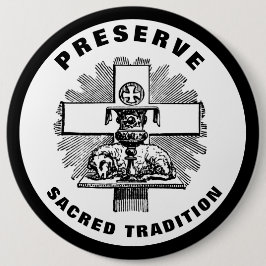 神聖な伝統を守るラテン・マス・カトリック 缶バッジ