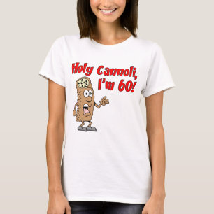 神聖なCannoli私は60才です Tシャツ