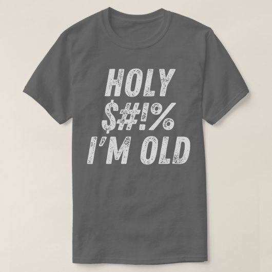神聖なIm古い神聖なIm古いおもしろい年齢誕生日言う Tシャツ (デザイン正面)