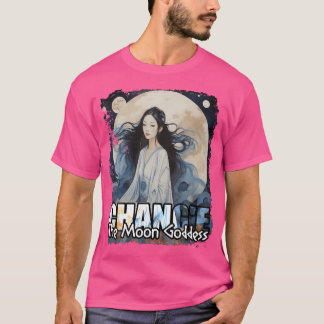 神話中国の月の女神チャンエ Tシャツ