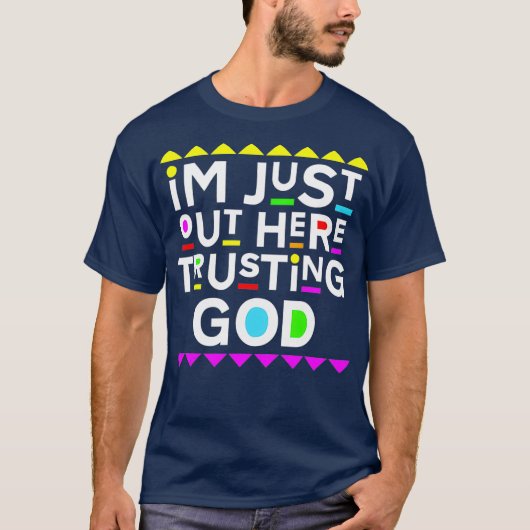 神90のスタイルを信じて外に出て Tシャツ (正面)