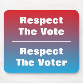 票と投票者を尊重する マウスパッド