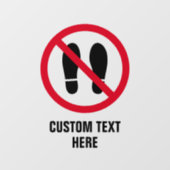 禁止された足ステップいいえ靴のサイン窓にしがみつく ウィンドウサイン (シート)