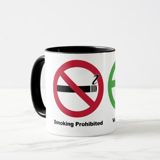 禁止される喫煙。 Vapingは割り当てました マグカップ (正面左)