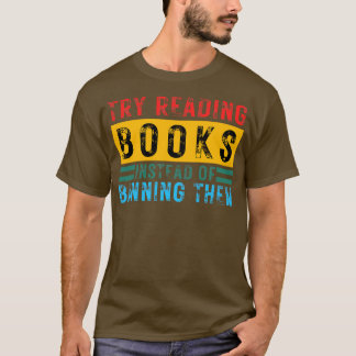 禁止す読る代わりに本を試しなさい11 Tシャツ
