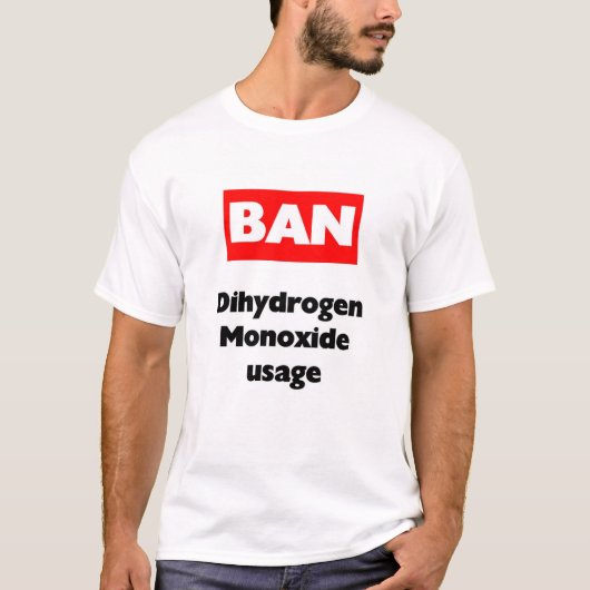 禁止のdihydrogenの一酸化物 tシャツ (正面)