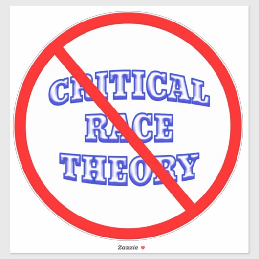 禁止クリティカルレース理論ステッカーまたはデカール シール (シート)