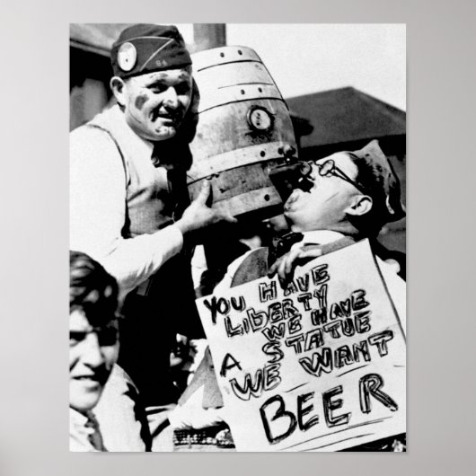 禁酒法時代のビール、私たちはビールを欲しています 禁酒法 ポスター (正面)