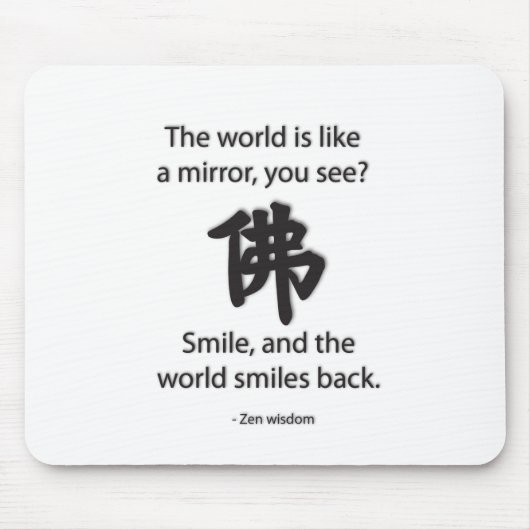 禅の知恵 – 我々は何を得与える マウスパッド (正面)