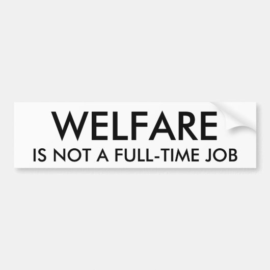 福祉は、常勤の仕事ではないです バンパーステッカー (正面)