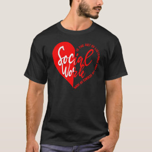 福祉労働者LCSW社会労働者コミュニティ労働者 Tシャツ