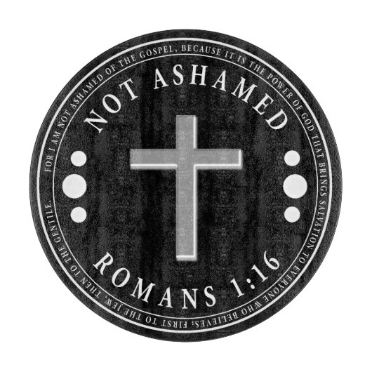 福音のキリスト教の聖句を恥じない カッティングボード (正面)