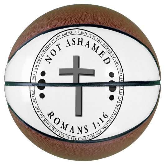 福音のキリスト教の聖句を恥じない バスケットボール (正面)