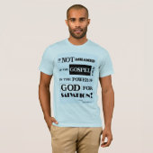 福音のTシャツを恥じなかった Tシャツ (正面フル)