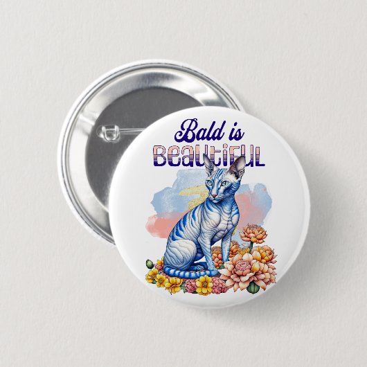 禿げるのが美しい |無毛の猫 缶バッジ (正面&裏面)