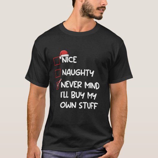 私いけなは自分の買物Chriを気にしない Tシャツ (正面)