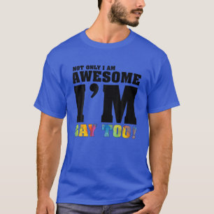 私おもしろいだけ素晴らしでなくゲイだ!プライドG Tシャツ
