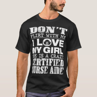 私おもしろいの女の子はCnaで浮気するな熱狂する Tシャツ