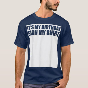 私おもしろいの誕生日サイン Tシャツ