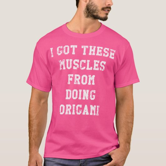 私おもしろいは得この筋肉を折り紙から動揺して Tシャツ (正面)