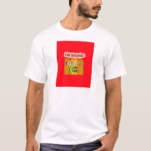 私おもしろいは恋しく思退屈だ Tシャツ