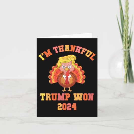私おもしろいは感謝トランプ2024私たちはMake Thanksgi勝った カード (正面)