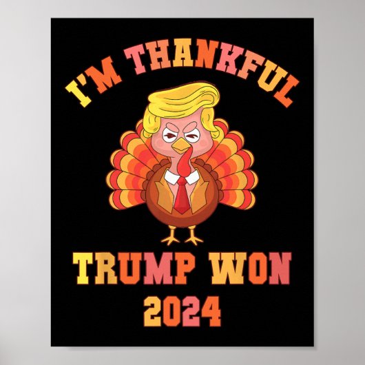 私おもしろいは感謝トランプ2024私たちはMake Thanksgi勝った ポスター (正面)