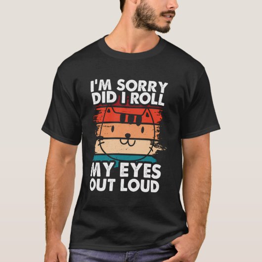 私おもしろいは目を大き転がく引用文 Tシャツ (正面)