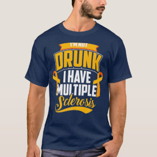 私おもしろいは複飲数の硬化症MSを持っていない。 Tシャツ