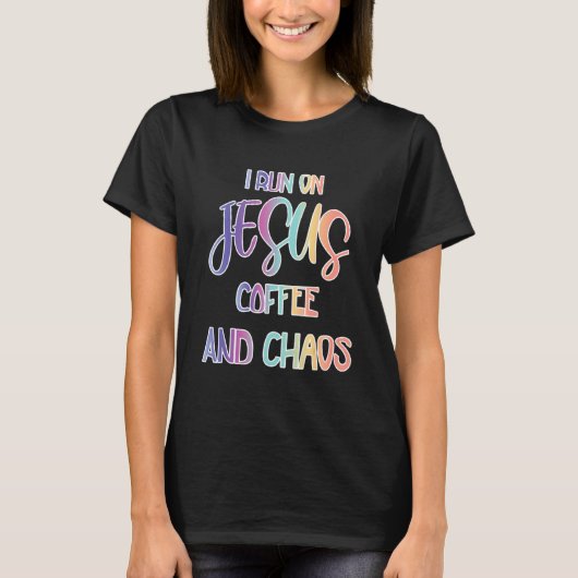 私おもしろいは走イエス・コーヒーとカオスクリスチャン1 Tシャツ (正面)