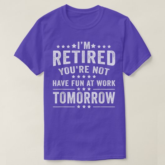 私おもしろいは退職した明日はおもしろいが無い Tシャツ (デザイン正面)
