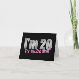 私おもしろいは20歳で2回目の40歳の誕生日 カード