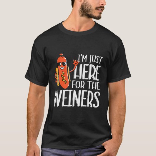 私おもしろいはWieners Sausagのためにここにいるホットドッグ Tシャツ (正面)