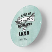 私および私の家の聖書の詩に関しては ラウンド壁時計 (傾斜)