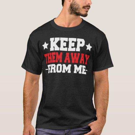 私から離れていてTシャツ Tシャツ (正面)