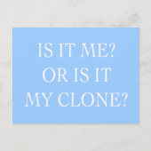 私かクローンのプレゼントか ポストカード (正面)