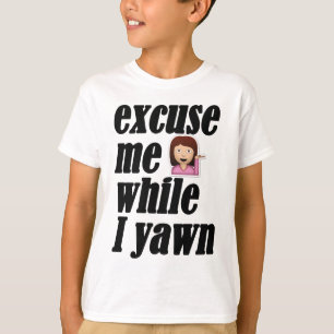 私があくびをする間、私を-粋な女の子のemoji許して下さい tシャツ
