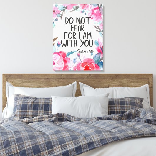 私があなたと一緒にいることを恐れてはいけない引用文聖書の聖句イザヤ キャンバスプリント (インサイチュ (寝室))