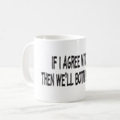 私があなたと同意すれば コーヒーマグカップ (正面左)